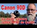 Canon 90D la mejor cámara reflex APSC de Canon - EN ESPAÑOL