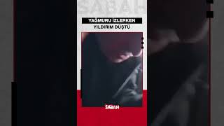 Thumbnail for Yağmuru izleyen çobanların 1 metre ötelerine yıldırım düştü
