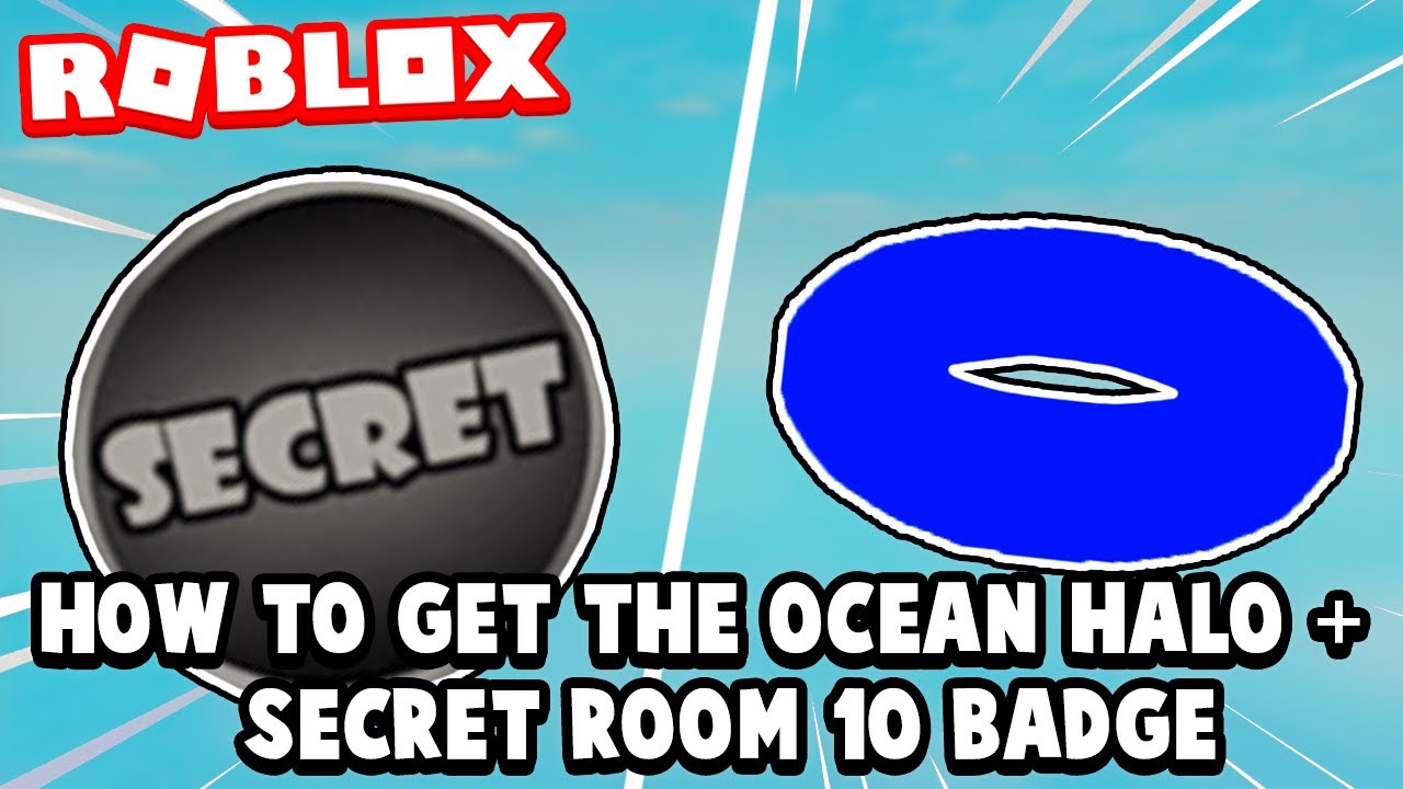 How To Get The Ocean Halo Secret Room 10 Badge In Time Trials Roblox Youtube - picture of a roblox badge 10