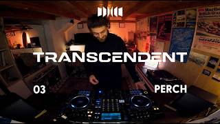 Transcendent 03 Perch Classic House - Funk House - Chicago House
