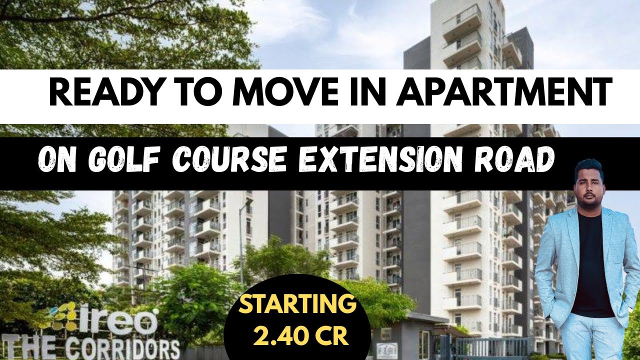 “IERIO CORIDORES | Ready-to-Move Apartments on Golf Course Extension Road | Starting ₹2.40 Cr” 