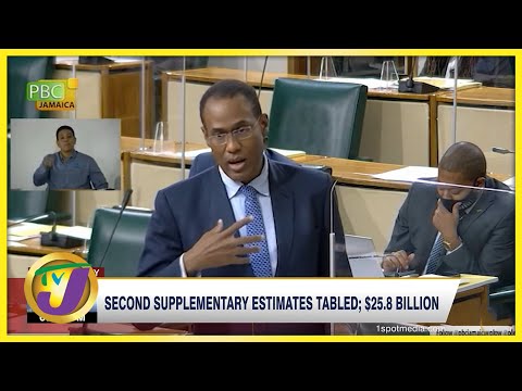 2nd Supplementary Estimate Tabled; J$25b | TVJ Business Day - Jan 11 2022