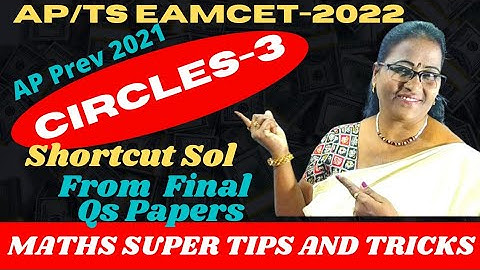 AP Prev EAMCET-2021 Circles-3, Solns from final Qs papers @MATHSSUPERTIPSANDTRICKS