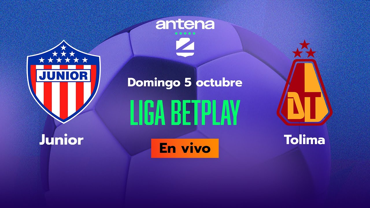 EN VIVO ⚽ Junior Vs Tolima - Liga BetPlay 2025 - YouTube