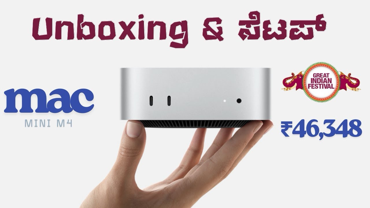 MAC MINI M4 UNBOXING & SETUP | IN KANNADA - YouTube
