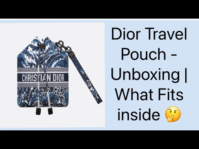 Dior Travel Pouch Unboxing  What fits Inside 