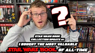 I Just BOUGHT THE MOST VALUABLE STAR WARS BOOK OF ALL TIME! | Star Wars Book Collection April 2023