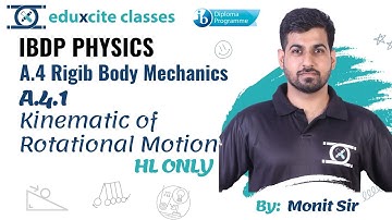 A.4 Rigid Body Mechanics | IBDP Physics | A.4.1 Kinematic of Rotational Motion