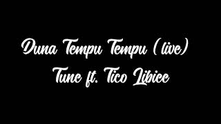 Video-Miniaturansicht von „Duna Tempu Tempu - Tune ft Tico Libiee (2007)“