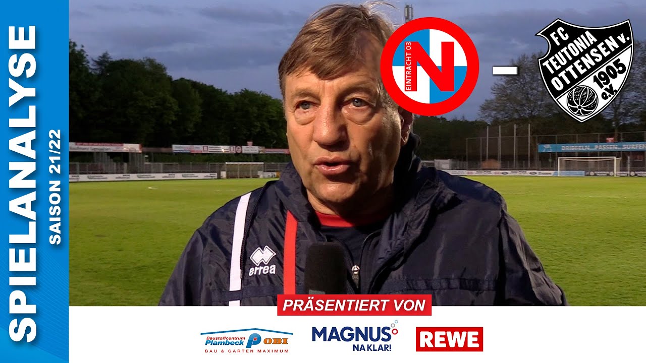 Die Spielanalyse | FC Eintracht Norderstedt - FC Teutonia 05 Ottensen (Lotto Pokal, Halbfinale)