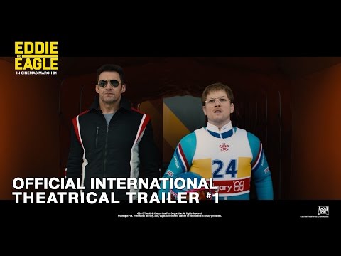 Eddie The Eagle [Official International Theatrical Trailer #1 in HD (1080p)]