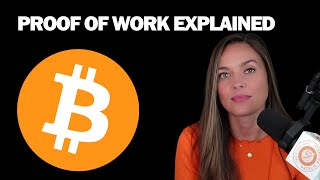 Bitcoin Proof of Work Explained | Natalie Brunell Net Worth