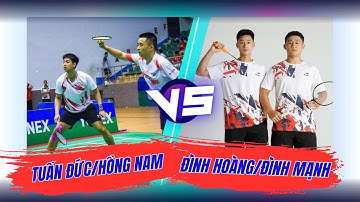 "Hay Nhất" Giải Vô Địch Cầu Lông Cá Nhân Quốc Gia 2025 | Đình Hoàng/ Đình Mạnh vs Tuấn Đức/ Hồng Nam