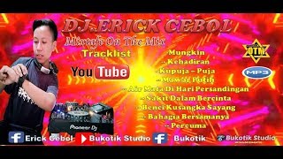 Spesial Mixtape Djerick Cebol  Bybukotik Studio