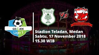 Jadwal Pertandingan Liga 1 Indonesia Pekan ke-31, PSMS Medan Akan Berhadapan dengan Madura United