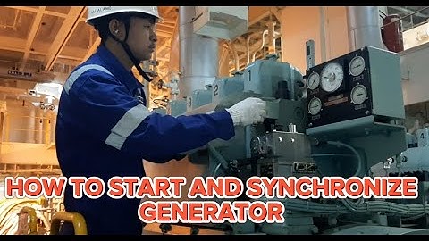HOW TO START AND SYNCHRONIZE GENERATOR ONBOARD THE SHIP- Toping