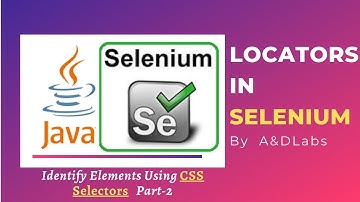 How to Identify element Using CSS Selector | Locators in Selenium | Part -2 | Java Automation