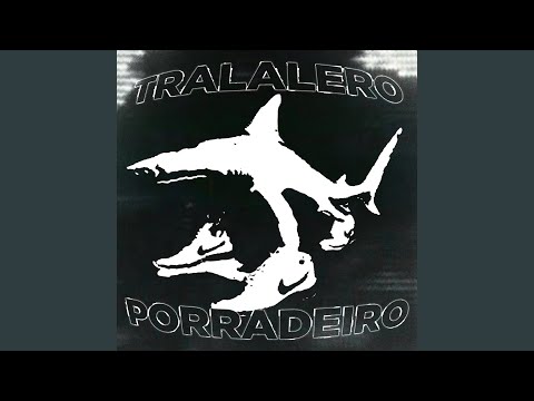TRALALERO PORRADEIRO Super Slowed