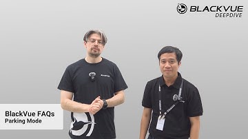 BlackVue FAQs - Parking Mode