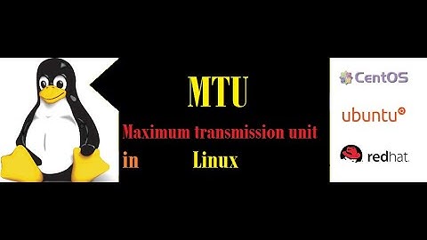 What is MTU in Linux and its usage | Daily Study