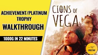 Cions Of Vega  Achievementplatinum Trophy Walkthrough 1000g In 22 Minutes