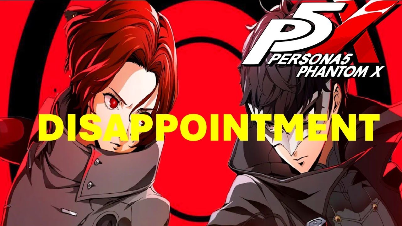 Persona 5 The Phantom X Is Not Good - YouTube
