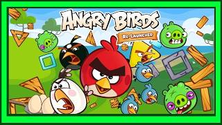 Angry Birds Re-launched l Full Gameplay l All levels 3 Stars
