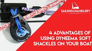 4 Advantages of Using a Dyneema Soft Shackle on Your Boat screenshot 2
