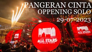 “Pangeran Cinta” Oppening Dewa 19 All Stars. Manahan Stadium SOLO 29 July 2023