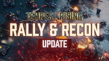 Tempest Rising - Rally & Recon Launch Trailer