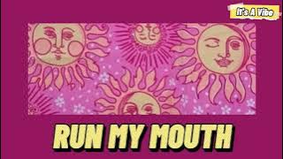 Ella Mai - Run my mouth (Slow   Reverb Lyrics)
