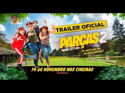 "OS PARÇAS 2" TRAILER OFICIAL DO FILME