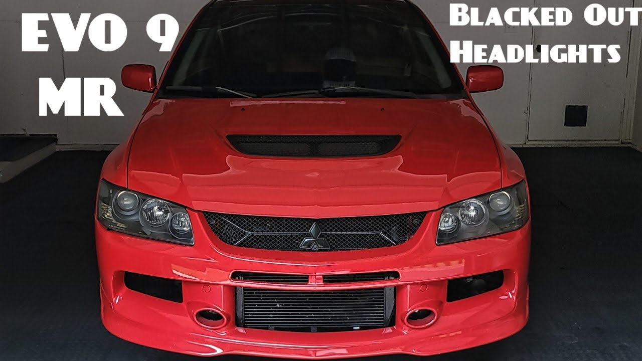 How To Install EVO 9 MR "Blacked Out" HEADLIGHTS YouTube