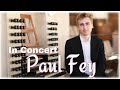 Paul fey organ concert