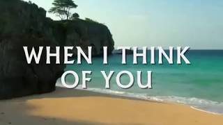 WHEN I THINK OF YOU - (Lyrics) chords