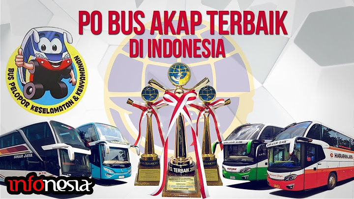 9 PO Bus AKAP Terbaik di Indonesia Pelopor Keselamatan