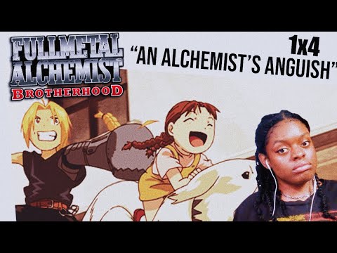 Fullmetal Alchemist Brotherhood S1E4: An Alchemist's Anguish