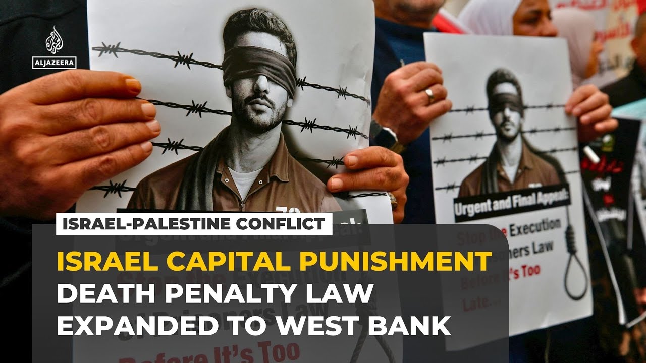 إسرائيل توسع نطاق قانون عقوبة الإعدام المثير للجدل ليشمل الفلسطينيين في الضفة الغربية المحتلة