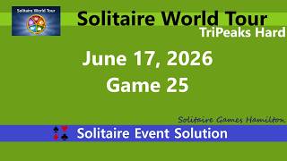 Solitaire World Tour Game #25 | June 17, 2026 Event | TriPeaks Hard screenshot 3