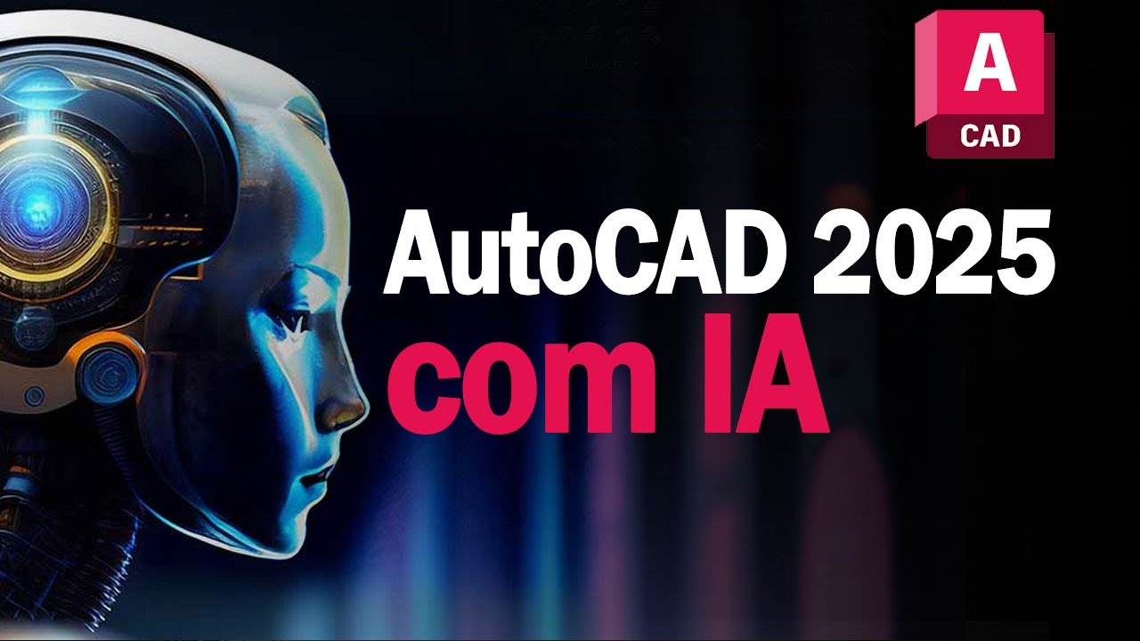 AutoCAD 2025 COM INTELIGÊNCIA ARTIFICIAL - YouTube