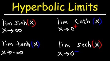 Limits of Hyperbolic Functions