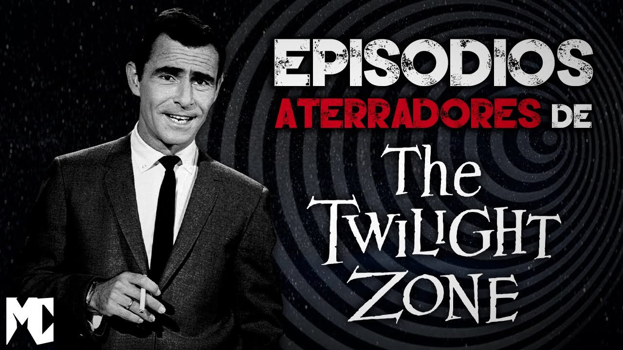 Los episodios más ATERRADORES de: La dimensión desconocida │ MundoCreepy