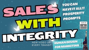 Human Design Gate 26: Make More Sales With Integrity!