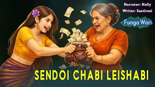 Sendoi Chabi Leishabi || Phunga Wari Manipuri || Helly Maisnam🎤 || Santirani✍️