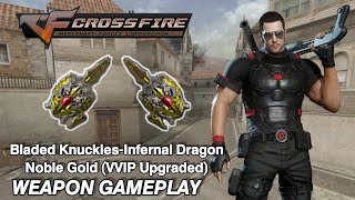 Crossfire Philippines 3.0 - Bladed Knuckles-Infernal Dragon Noble Gold (VVIP Upgraded)