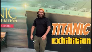 Melbourne museum main howa titanic exhibition | Titanic ke original cheezen or saman
