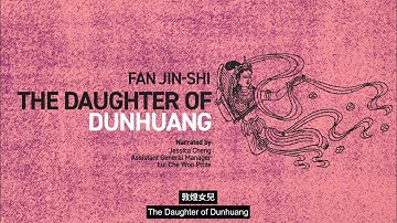 The Daughter of Dunhuang