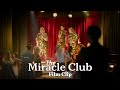 THE MIRACLE CLUB - "The Miracles" Official Film Clip