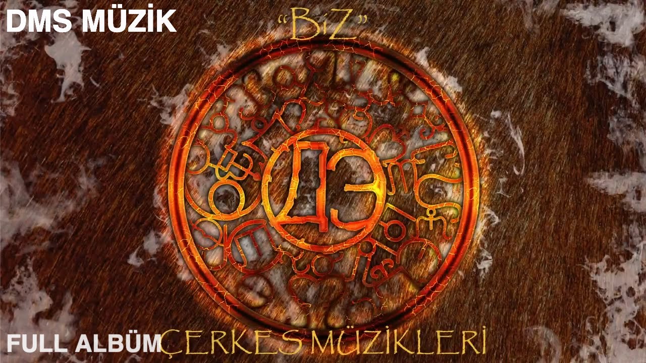 Çekez Şarkıları | Biz | Full Albüm [DMS MÜZİK] - YouTube