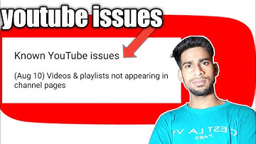 august 10 video and playlist not appearing in channel pages issues fixed hindi ! youtube issues